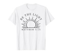 Sé la luz Mateo 5:14 Cristianos Hombres y Mujeres Cristianos Camiseta