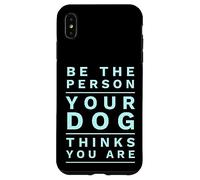 Sé la Persona Que tu Perro Piensa Que Eres Divertido Dog Mom & Dad Joke Carcasa para iPhone XS MAX