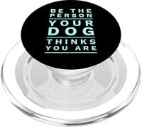 Sé la Persona Que tu Perro Piensa Que Eres Divertido Dog Mom & Dad Joke PopSockets PopGrip para MagSafe