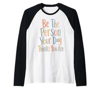 Sé la Persona Que tu Perro Piensa Que Eres para el Perro mamá y papá papá Camiseta Manga Raglan