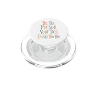 Sé la Persona Que tu Perro Piensa Que Eres para el Perro mamá y papá papá PopSockets PopGrip para MagSafe