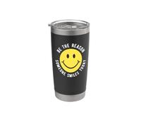 Sé la razón Alguien Sonríe Hoy Motivación Feliz Cara Vaso térmico de acero inoxidable de doble pared