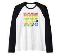 Sé la razón por la que alguien se siente bienvenido Camiseta Manga Raglan