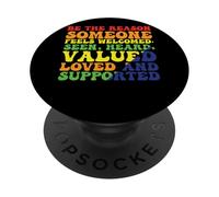 Sé la razón por la que alguien se siente bienvenido PopSockets PopGrip Adhesivo