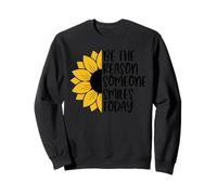 Sé la razón por la Que Alguien sonríe Hoy Girasol Inspirador Sudadera