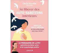 Se libérer des autosaboteurs intérieurs
