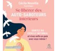 Se Libérer Des Autosaboteurs Intérieurs (audiolibro)