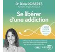 Se Libérer D'une Addiction