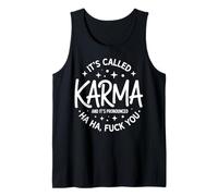 Se Llama Karma Funny Sarcástico Cita Humor Camiseta sin Mangas