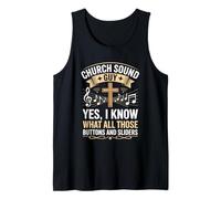 Sé lo que hacen todos esos botones y controles deslizantes Ingeniero de audio Camiseta sin Mangas