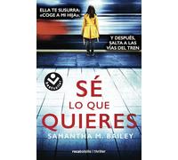 Sé lo que quieres (Best Seller | Thriller)