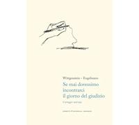 Se mai dovessimo incontrarci il giorno del giudizio. Carteggio 1916-1937 (Letteratura)