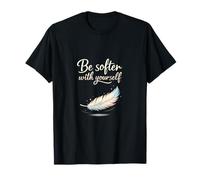 Sé más Suave contigo Mismo Feather Chill Vibes Art Camiseta
