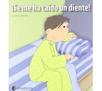Se me ha caído un diente!: ¡Hoy es un día especial! 8 (Hoy es un dia especial)