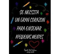 SE NCESITA UN GRAND ...Agenda Profesora 2025 2026: Regalo para maestra de infantil guarderia primaria | cuaderno semanal y mensual | formato pequeño A4