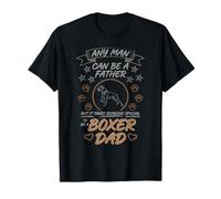 Se Necesita a Alguien Especial para ser un Padre Boxeador significativo Camiseta