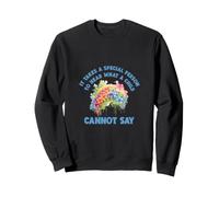 Se Necesita una Persona Especial para Escuchar lo Que un niño no Puede Decir Sudadera