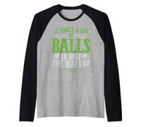 Se Necesitan Muchas Pelotas para Jugar al Golf como lo Hago yo Camiseta Manga Raglan