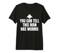 Se Nota Que Este Hombre Tiene Gusanos, Divertido Meme de Cita sarcástica Camiseta Premium
