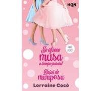 Se Ofrece Musa A Tiempo Parcial / Besos De Mariposa