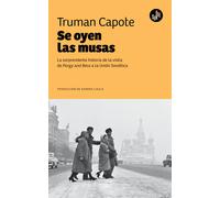 Se oyen las musas | Truman Capote