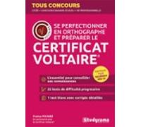 Se Perfectionner En Orthographe Et Préparer Le Certificat Voltaire® (e