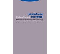¿Se Puede Creer A Un Testigo? El Testimonio Y Las Trampas De La Memoria (Estructuras y Procesos. Psicología)