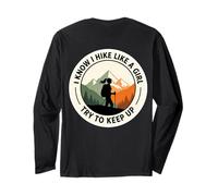 Sé Que Camina como una Chica Trato de Mantener el Ritmo Caminante Senderismo Mujer Manga Larga