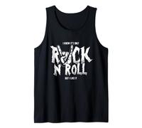 Sé que es solo Rock N Roll pero me gusta | Band Music Rock Camiseta sin Mangas