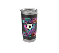 Sé que juego como una chica Trate de mantener el goteo de helado Vaso térmico de acero inoxidable de doble pared