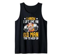 Sé Que me levanto como un Anciano Tratar de Mantener el Ritmo Camiseta sin Mangas