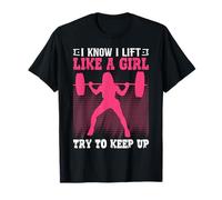 Sé Que me levanto como una Chica Trato de Mantenerse al día Camiseta