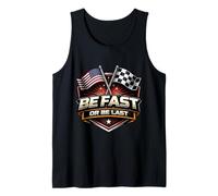 Sé rápido o sé el último: Moto Racing Car Race American Camiseta sin Mangas