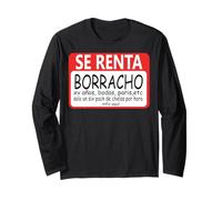 Se Renta Borracho Mexican Badass Slang Words Mexico Chicano Manga Larga