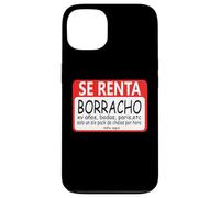 Se Renta Borracho Mexicans Sarcastic Humor Latinos Saying Carcasa para iPhone 13