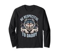 Sé Respetuoso con Daddy Wolf Protector Alpha Funny Women & Men Manga Larga
