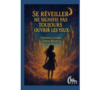 Se réveiller ne signifie pas toujours ouvrir les yeux