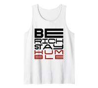 Sé rico, mantente humilde: una declaración para mentes impulsadas por un propósito Camiseta sin Mangas