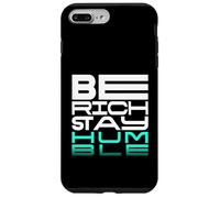 Sé rico, mantente humilde: una declaración para mentes impulsadas por un propósito Carcasa para iPhone 7 Plus/8 Plus
