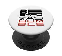 Sé rico, mantente humilde: una declaración para mentes impulsadas por un propósito PopSockets PopGrip Adhesivo