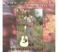 Se Rogie - Palm Wine Sounds of S.E. Rogie