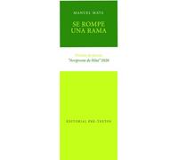 Se rompe una rama (Fuera de colección)