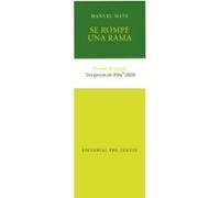 se rompe una rama (premio de poesia arcipreste de hita 2020)