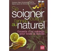 Se soigner toute l'année au naturel