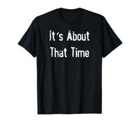 Se Trata de Ese Momento Camiseta