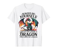 Sé tú Mismo a Menos Que Puedas ser un dragón I Love Dragon Camiseta