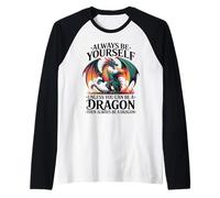 Sé tú Mismo a Menos Que Puedas ser un dragón. Me encantan los Dragones Camiseta Manga Raglan