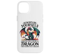 Sé tú Mismo a Menos Que Puedas ser un dragón. Me encantan los Dragones Carcasa para iPhone 14 Plus