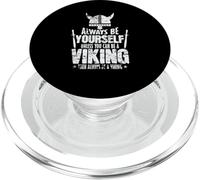 Sé tú Mismo, Excepto Que Puedes ser un Vikingo PopSockets PopGrip para MagSafe