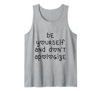 Sé tú Mismo y no te disculpes Las Letras del corazón Camiseta sin Mangas